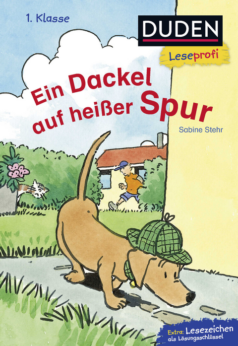 Duden Leseprofi – Ein Dackel auf heißer Spur, 1. Klasse - Sabine Stehr