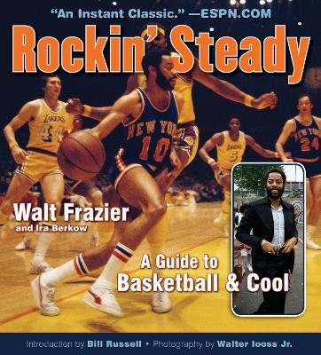 Rockin' Steady - Walt Frazier