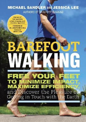 Barefoot Walking - Michael Sandler, Jessica Lee