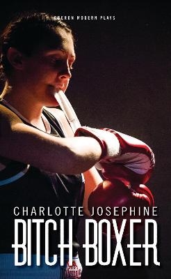 Bitch Boxer - Charlie Josephine