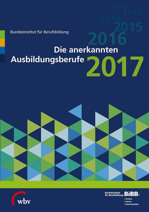 Die anerkannten Ausbildungsberufe 2017