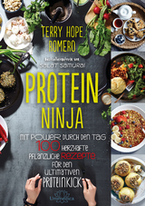 Protein Ninja - Terry Hope Romero