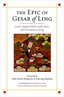 The Epic of Gesar of Ling