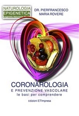 Coronarologia Epigenetica - Pierfrancesco Maria Rovere