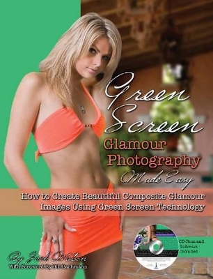 Green Screen Glamour Photography Made Easy - Jack Watson