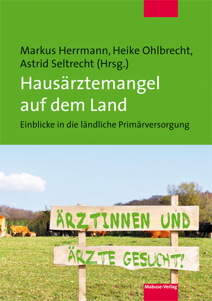 Hausärztemangel auf dem Land - 