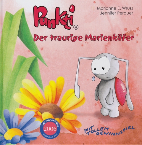 Punkti - Der traurige Marienkäfer - E. Marianne Wruss