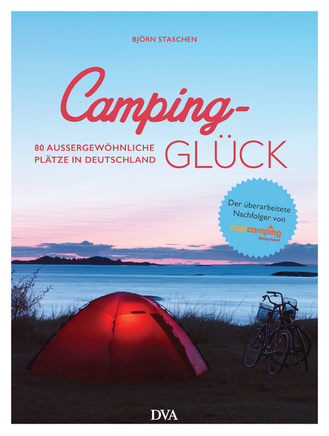 Camping-Glück - Björn Staschen