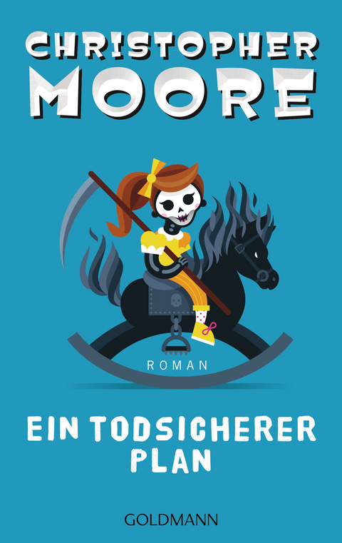 Ein todsicherer Plan - Christopher Moore