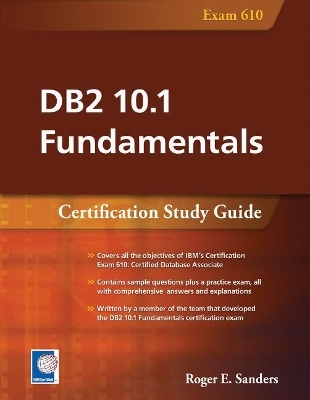 DB2 10.1 Fundamentals - Roger E. Sanders