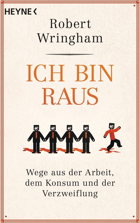 Ich bin raus - Robert Wringham