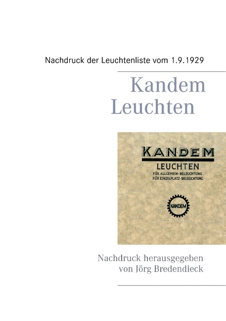 Kandem Leuchten - Jörg Bredendieck