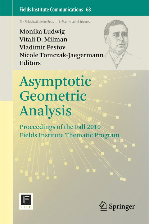 Asymptotic Geometric Analysis - 