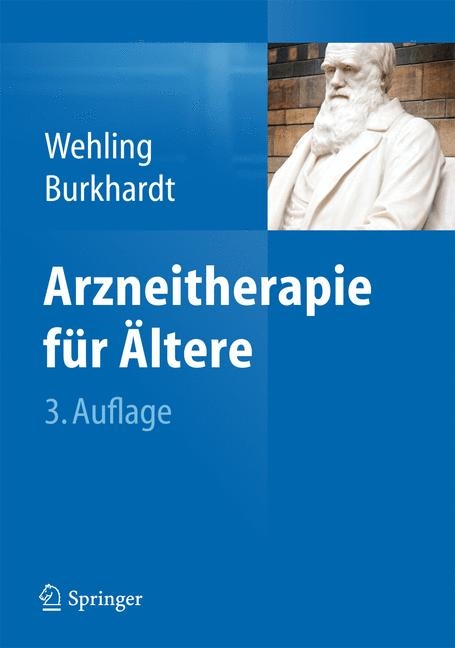 Arzneitherapie für Ältere - Lutz Frölich, Stefan Schwarz, Ulrich Wedding