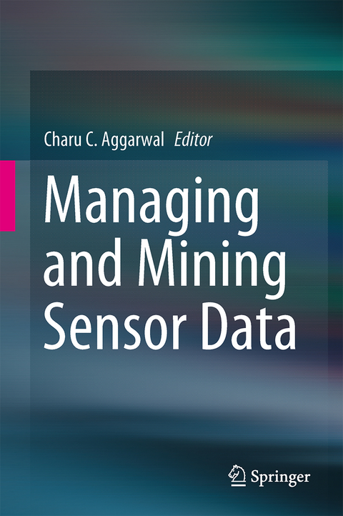 Managing and Mining Sensor Data - 