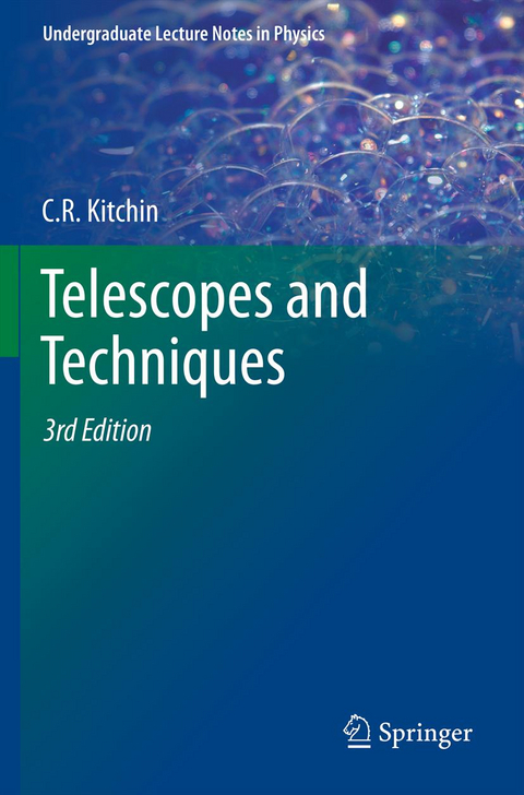 Telescopes and Techniques - C. R. Kitchin