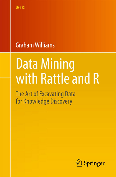 Data Mining with Rattle and R - Graham Williams