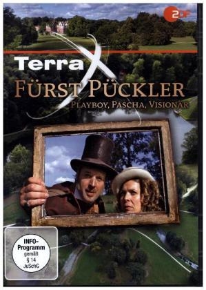 Terra X: Fürst Pückler - Playboy, Pascha, Visionär, 1 DVD
