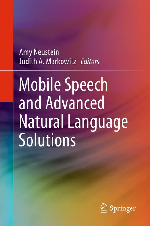 Mobile Speech and Advanced Natural Language Solutions - 