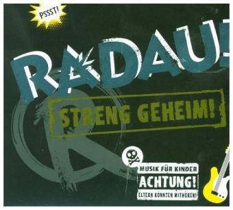 Streng Geheim!, 1 Audio-CD -  RADAU!