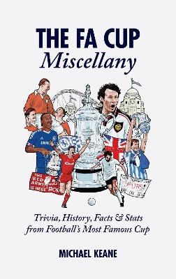 The FA Cup Miscellany - Michael Keane