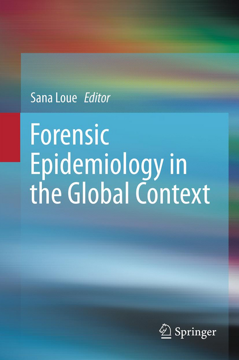Forensic Epidemiology in the Global Context - 
