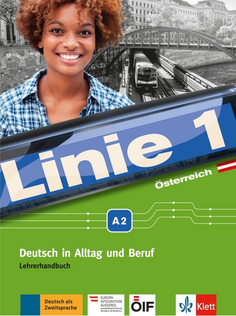 Linie 1 Österreich A2 - Katja Wirth, Ellen M. Zitzmann