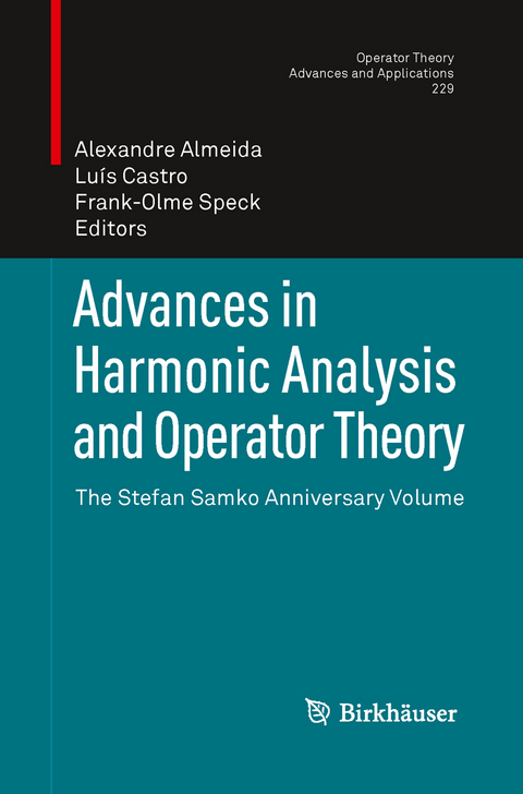 Advances in Harmonic Analysis and Operator Theory - 