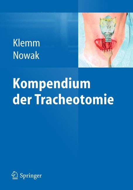 Kompendium der Tracheotomie - 