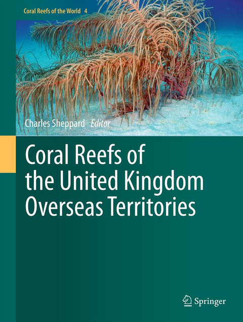 Coral Reefs of the United Kingdom Overseas Territories - 