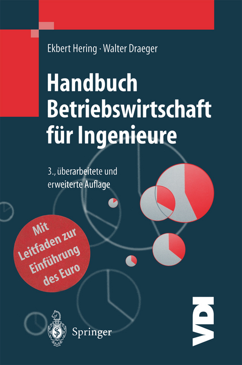 Handbuch Betriebswirtschaft für Ingenieure - Ekbert Hering