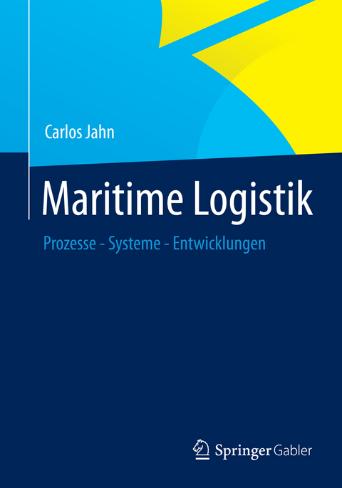 Maritime Logistik - Carlos Jahn
