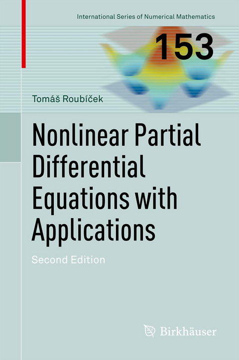 Nonlinear Partial Differential Equations with Applications - Tomáš Roubíček