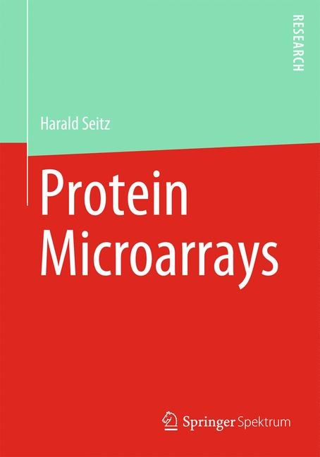 Protein Microarrays - Harald Seitz