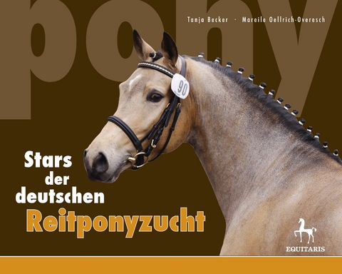 Stars der deutschen Reitponyzucht 3 - Tanja Becker, Mareile Oellrich