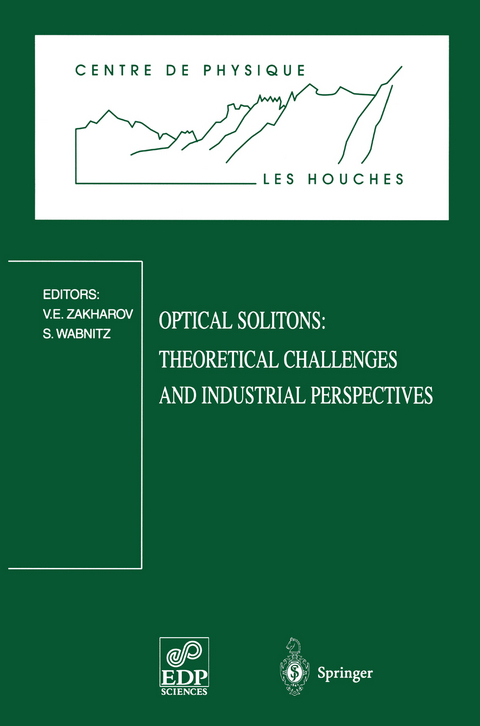 Optical Solitons: Theoretical Challenges and Industrial Perspectives - 