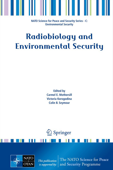 Radiobiology and Environmental Security - 