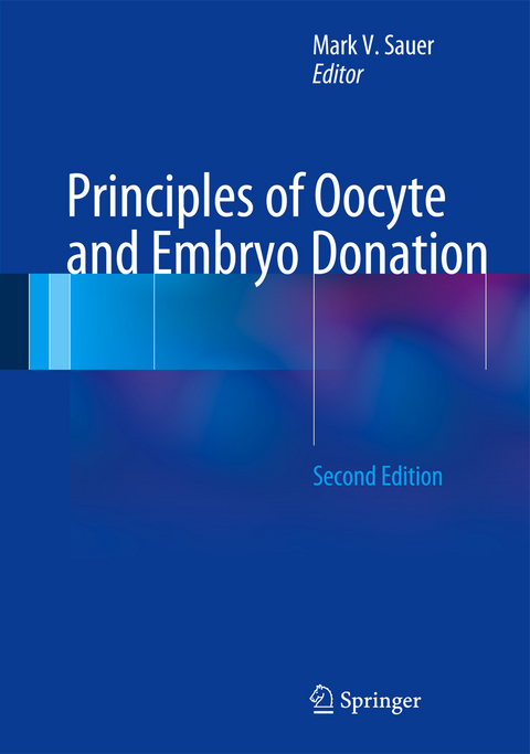 Principles of Oocyte and Embryo Donation - 