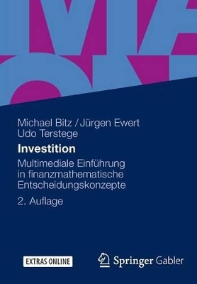 Investition - Michael Bitz, Jürgen Ewert, Udo Terstege