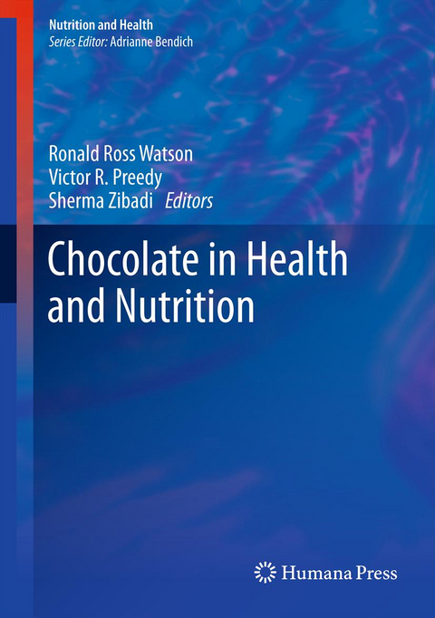 Chocolate in Health and Nutrition - 