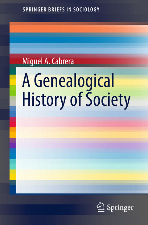 A Genealogical History of Society - Miguel A. Cabrera