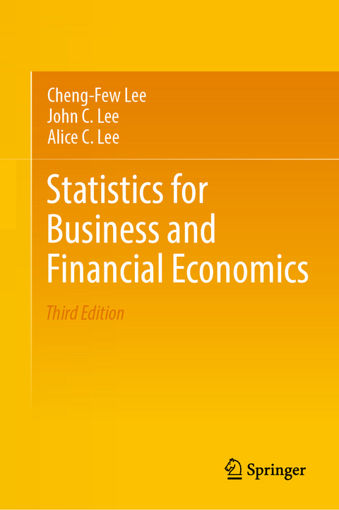 Statistics for Business and Financial Economics - Cheng-Few Lee, John C. Lee, Alice C. Lee