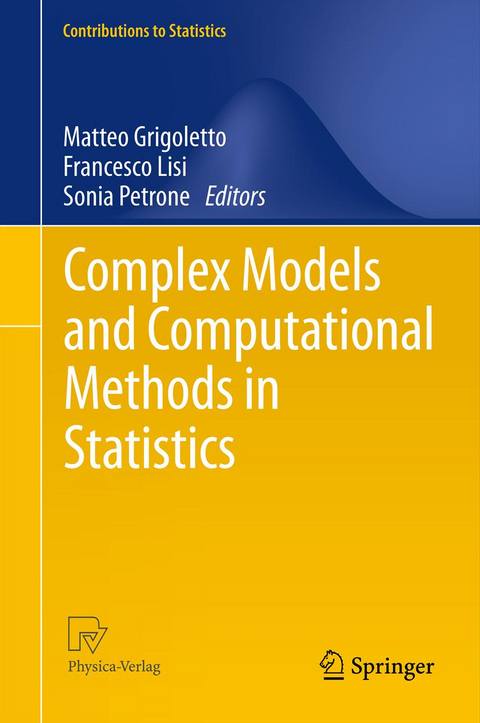 Complex Models and Computational Methods in Statistics - 