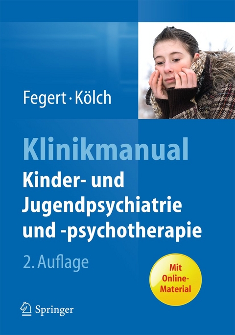 Klinikmanual Kinder- und Jugendpsychiatrie und -psychotherapie - 