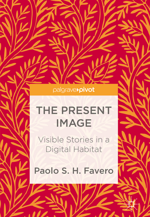 The Present Image - Paolo S. H. Favero