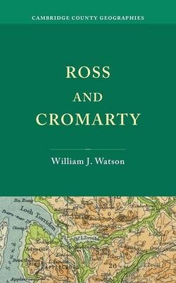 Ross and Cromarty - William J. Watson