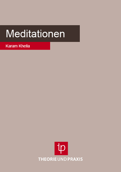 Meditationen - Karam Khella