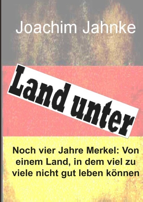 Land unter - Joachim Jahnke