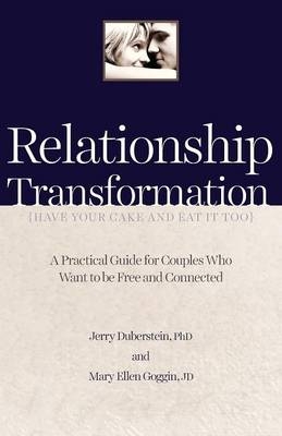 Relationship Transformation - Jerry Duberstein, Mary Ellen Goggin