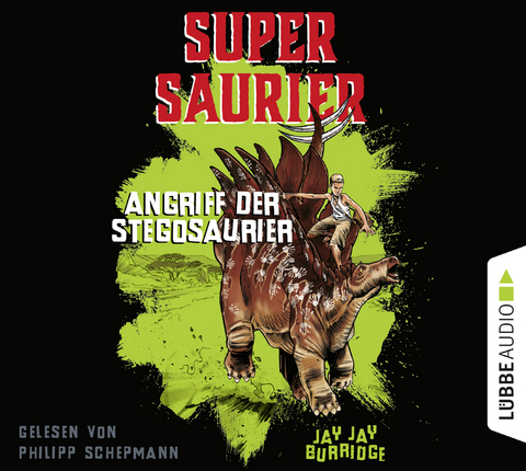 Supersaurier - Angriff der Stegosaurier - Jay Jay Burridge